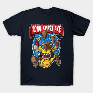 Total Smart Axe Barbarian T-Shirt